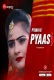 Pyaasi (2022) MangoTV S01E01 Web Series Watch Online