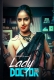 Lady Doctor (2023) PrimeShots S01E02 Web Series Watch Online