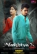 Mukhiya X (2023) MoodX S01E03 Web Series Watch Online