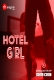 Hotel Girl (2023) MangoTV S01E01 Web Series Watch Online