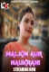 Malkin Aur Naukarani (2024) Look S01E01 Web Series Download