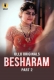 Besharam (2025) Ullu S01 Part 02 Web Series