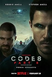 Code 8: Part II (2024) Hindi Dubbed Movie Watch Online (2024)
