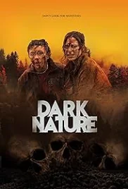 Dark Nature 2022 Hindi Dubbed Movie HDRip Download (2022)