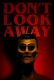 Dont Look Away (2023) Hindi Dubbed Movie HDRip Download