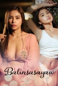 Balinsasayaw (2024) Hollywood Movie HDRip Download