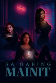 Sa Gabing Mainit (2025) Hollywood Movie HDRip (2025)