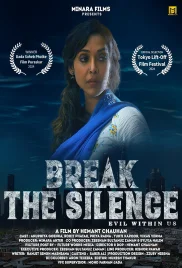 Break the Silence 2024 Hindi Movie HDRip Download (2024)